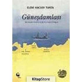 GÜNEŞ DAMLASI - ELENI HACUDI TUNTA