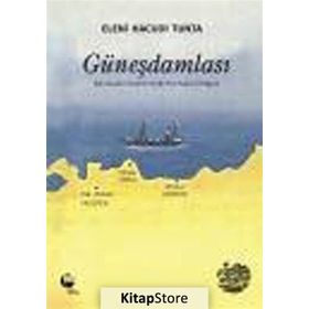 GÜNEŞ DAMLASI - ELENI HACUDI TUNTA
