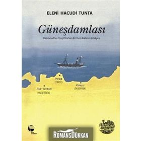 GÜNEŞ DAMLASI - ELENI HACUDI TUNTA