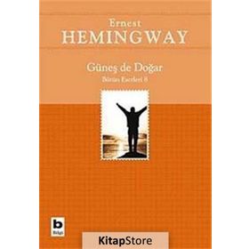 Güneş de Doğar - Ernest Hemingway