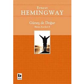 Güneş de Doğar - Ernest Hemingway