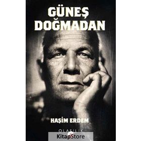 Güneş Doğmadan - Haşim Erdem