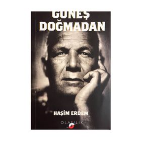 Güneş Doğmadan - Haşim Erdem