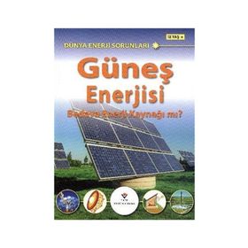 GÜNEŞ ENERJISI BEDAVA ENERJI KAYNAĞI MI? DÜNYA ENERJI SORUNLARI - JIM PIPE