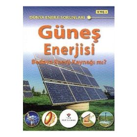 GÜNEŞ ENERJISI BEDAVA ENERJI KAYNAĞI MI? DÜNYA ENERJI SORUNLARI - JIM PIPE