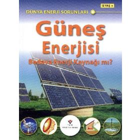 GÜNEŞ ENERJISI BEDAVA ENERJI KAYNAĞI MI? DÜNYA ENERJI SORUNLARI - JIM PIPE