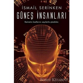 Güneş İnsanları - İsmail Serinken