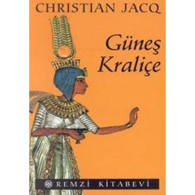 GÜNEŞ KRALİÇE - CHRISTIAN JACQ
