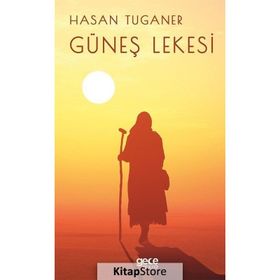 Güneş Lekesi - Hasan Tuganer