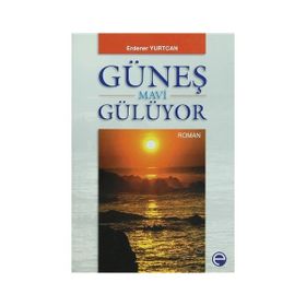 GÜNEŞ MAVI GÜLÜYOR - ERDENER YURTCAN