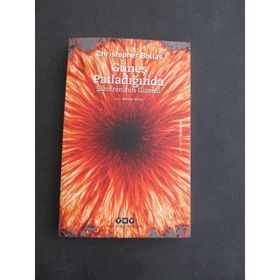 Güneş Patladığında - Christopher Bollas
