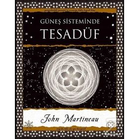 Güneş Sisteminde Tesadüf - John Martineau