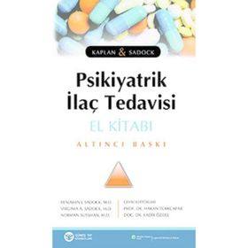 Güneş Tıp Kitabevi Kaplan & Sadock Psikiyatrik İlaç Tedavisi El Kitabı