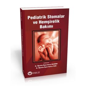 Güneş Tıp Kitabevi Pediatrik Stomalar ve Hemşirelik Bakımı