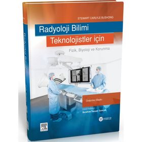 Güneş Tıp Kitabevi Radyoloji Bilimi Teknolojistler İçin