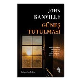 Güneş Tutulması - John Banville