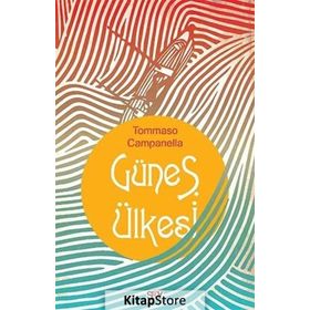 GÜNEŞ ÜLKESİ - THOMA CAMPANELLA