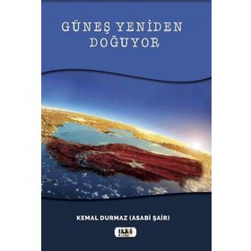 Güneş Yeniden Doğuyor - Kemal Durmaz