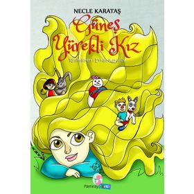 Güneş Yürekli Kız - Necle Karataş