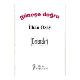 Güneşe Doğru - M. Osman Akbaşak