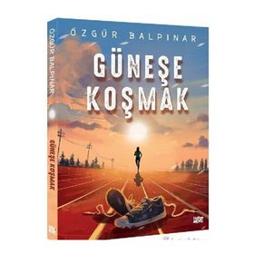 Güneşe Koşmak - Özgür Balpınar