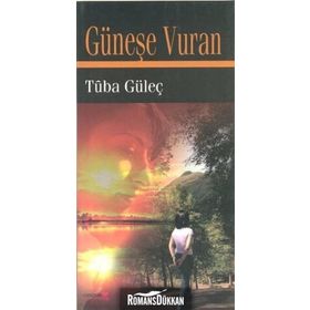 GÜNEŞE VURAN - TUBA GÜLEÇ