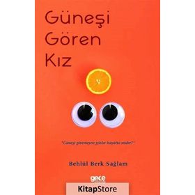 Güneşi Gören Kız - Behlül Berk Sağlam