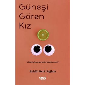 Güneşi Gören Kız - Behlül Berk Sağlam