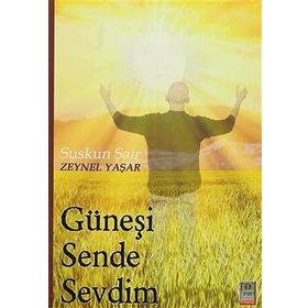 Güneşi Sende Sevdim - Zeynel Yaşar