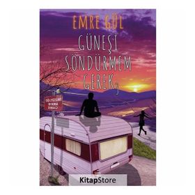 Güneşi Söndürmem Gerek 3 - Emre Gül