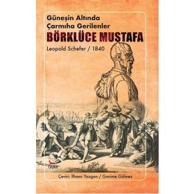 Güneşin Altında Çarmıha Gerilenler - Börklüce Mustafa - Kolektif