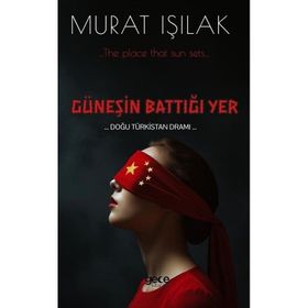 Güneşin Battığı Yer Murat Işılak