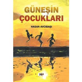 GÜNEŞIN ÇOCUKLARI - HANIM KARAVELIOĞLU