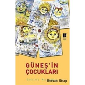 Güneşin Çocukları - Sevinç Kuşoğlu