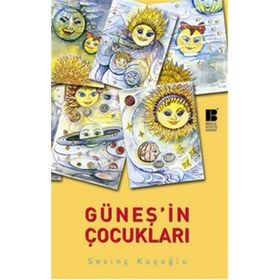 Güneşin Çocukları - Sevinç Kuşoğlu