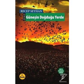 Güneşin Doğduğu Yer - Yağmur Kutsal