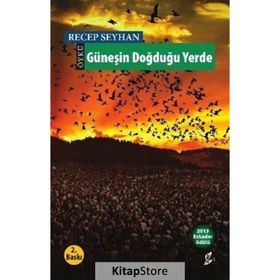 Güneşin Doğduğu Yer - Yağmur Kutsal