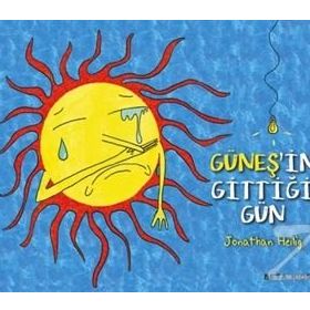Güneş’in Gittiği Gün - Jonathan Heilig