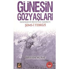 GÜNEŞİN GÖZYAŞLARI - İBRAHİM MURAT