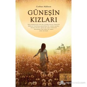 GÜNEŞİN KIZLARI - CORBAN ADDISON