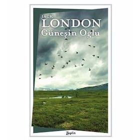 Güneşin Oğlu - Jack London