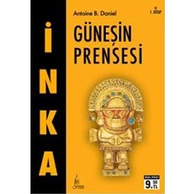 GÜNEŞİN PRENSESI - ANTOINE B. DANIEL