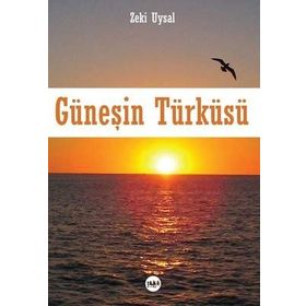 Güneşin Türküsü - Zeki Uysal