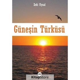 Güneşin Türküsü - Zeki Uysal