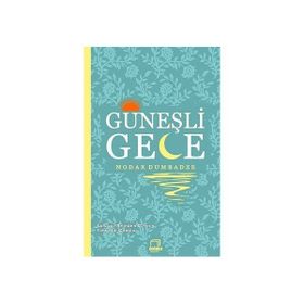 Güneşli Gece - Nodar Dumbadze Fahrettin Çiloğlu