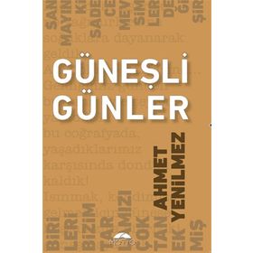 Güneşli Günler- Ahmet Yenilmez