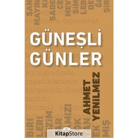 Güneşli Günler- Ahmet Yenilmez