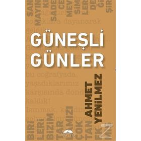 Güneşli Günler- Ahmet Yenilmez