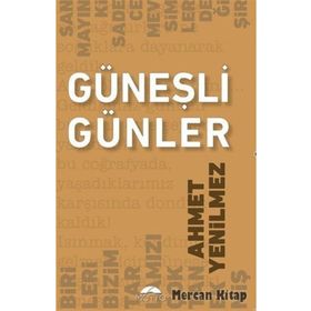 Güneşli Günler- Ahmet Yenilmez