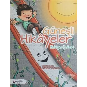 Güneşli Hikayeler - Zekiye Çoban